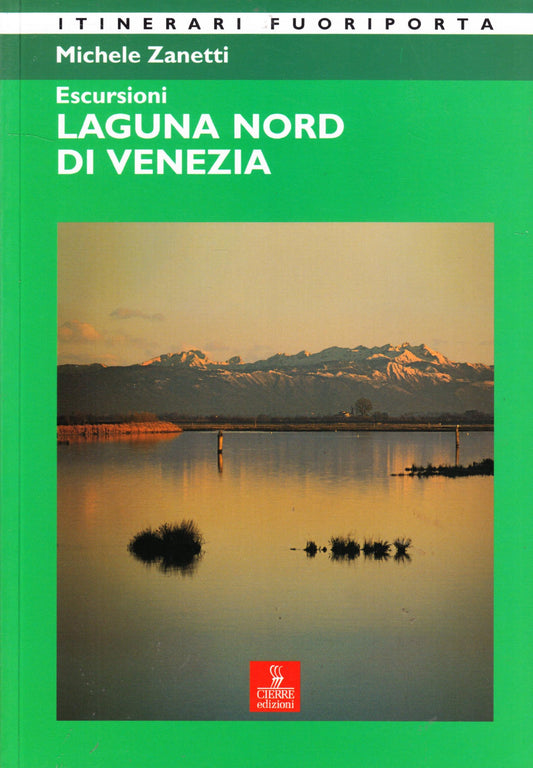 Libro - La laguna nord di Venezia - Zanetti, Michele