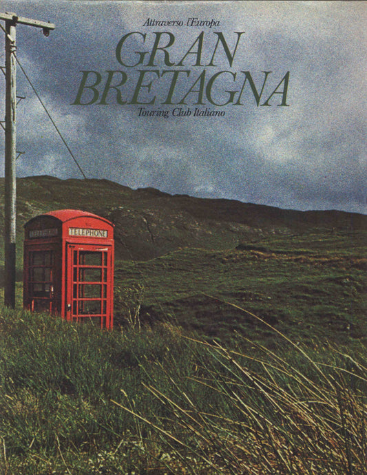 Libro - ATTRAVERSO L'EUROPA - GRAN BRETAGNA - NATALI AURELIO