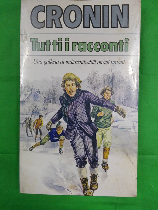 Libro - CRONIN TUTTI I RACCONTI una galleria di indimenticabili ritr