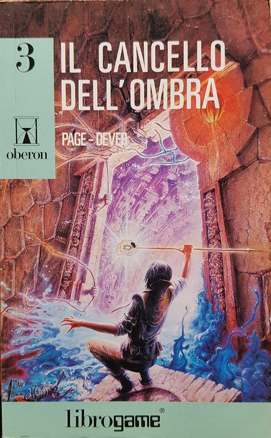 Libro - Il mondo di Lone Wolf. Il cancello dell'ombra (Vol. 3) - Page, Jan
