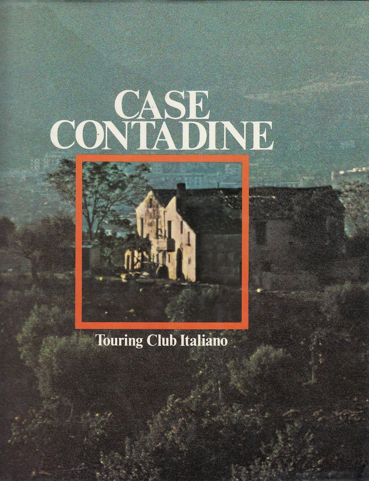 L- CASE CONTADINE ITALIA MERAVIGLIOSA -- TCI --- 1979 - CS - ZCS553