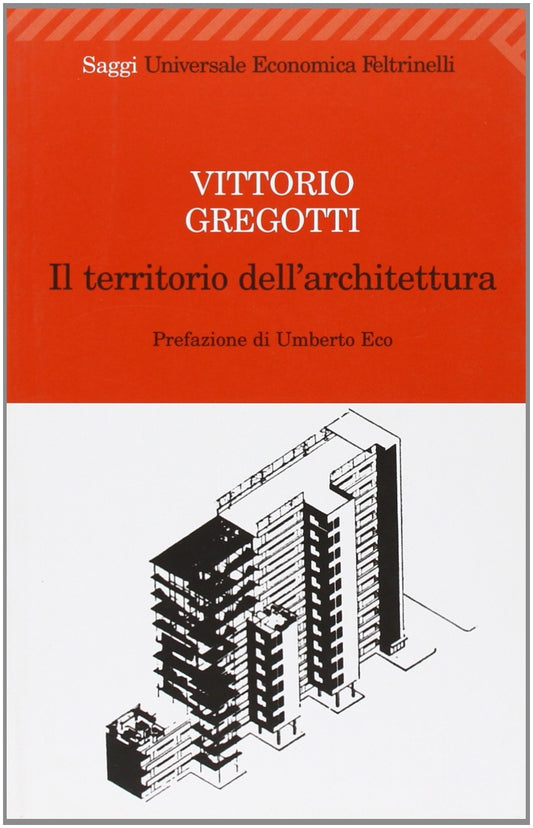 Libro - Il territorio dell'architettura - Gregotti, Vittorio