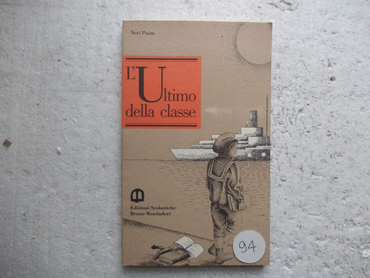Libro - L'ultimo della classe - Neri, Pozza