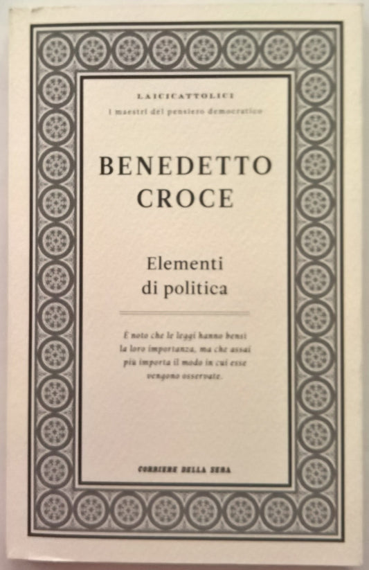 Libro - Elementi di politica - Croce, Benedetto