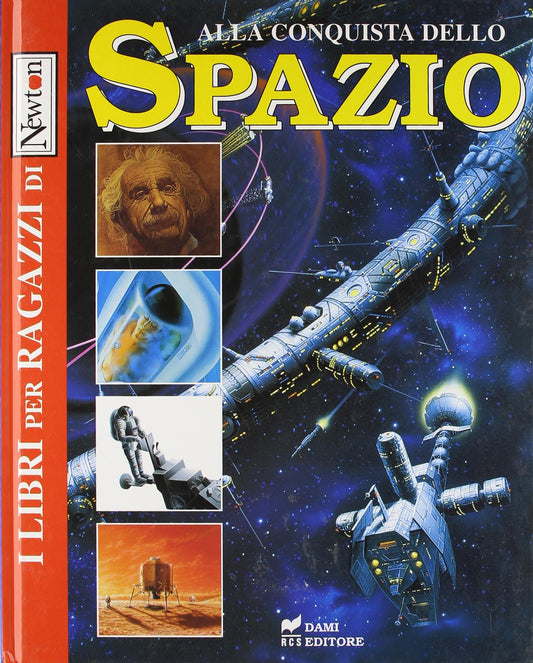Libro - Alla conquista dello spazio
