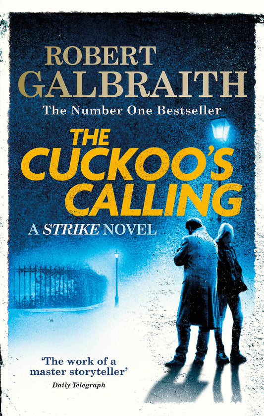 Libro - The Cuckoo's calling: Cormoran Strike Book 1 - Galbraith, R