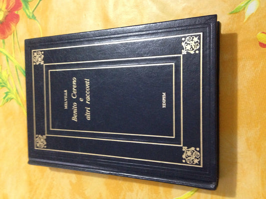 Libro - Benito Cereno e Altri racconti - Melville