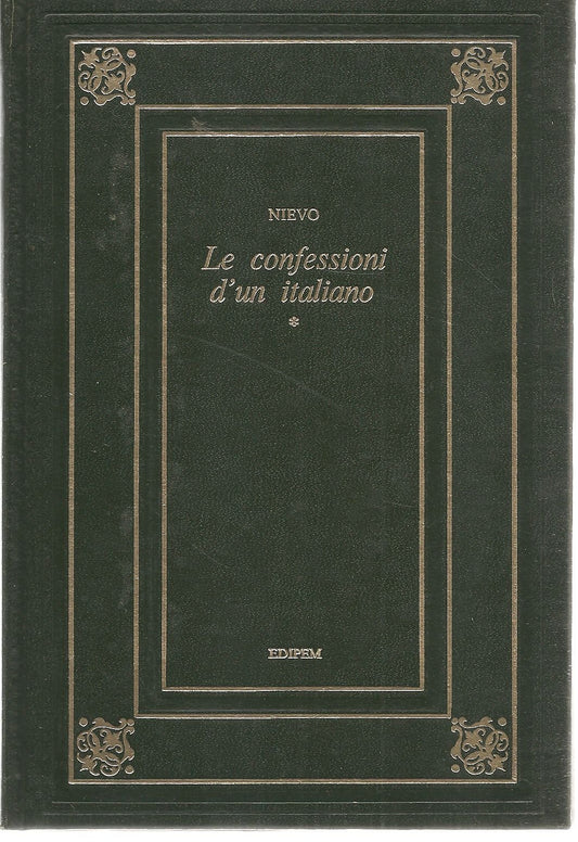 Libro - CONFESSIONI DI UN ITALIANO VOL.I - NIEVO