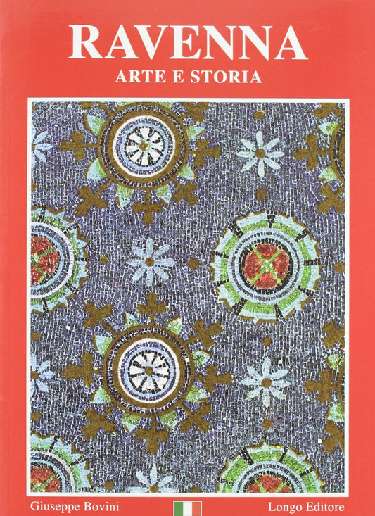 Libro - Ravenna Arte e storia - Bovini, Giuseppe