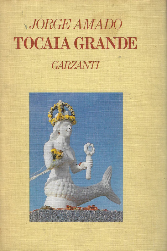Libro - Tocaia Grande Amado 1 ediz Garzanti 1985 - Amado Jorge