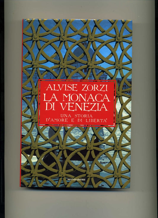 Libro - La monaca di Venezia - Zorzi, Alvise