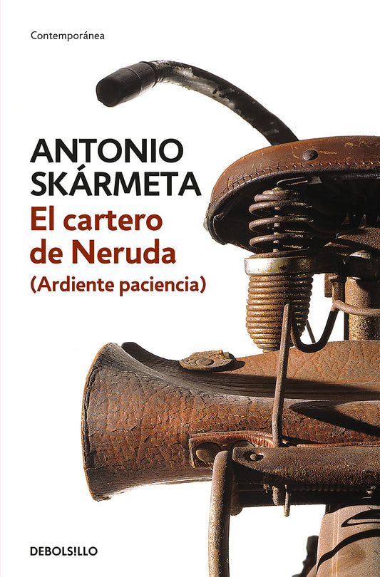 Libro - El cartero de Neruda (Ardiente paciencia) - Skármeta, Anton