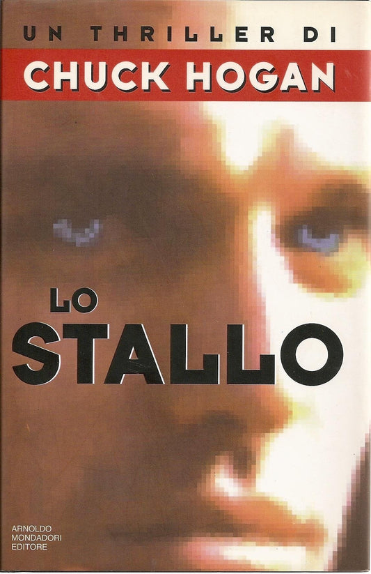 Libro - Lo stallo - Hogan, Chuck