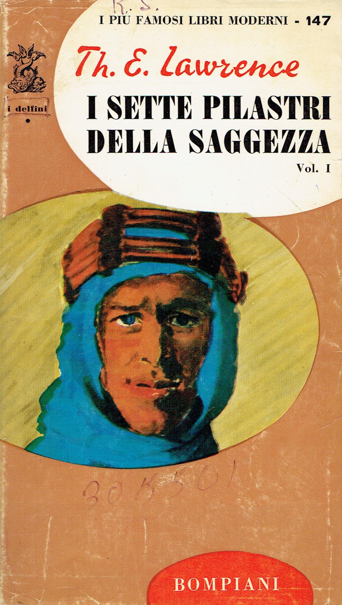Libro - I SETTE PILASTRI DELLA SAGGEZZA vol. 1 - LAWRENCE THOMAS EDWARD