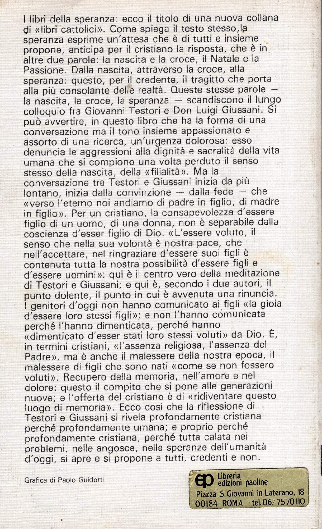 Il senso della nascita Colloquio con don Luigi Giussani