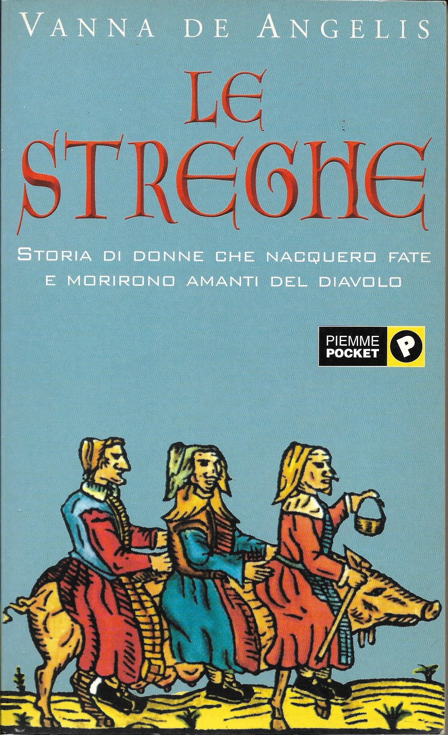 Libro - Le streghe - De Angelis, Vanna