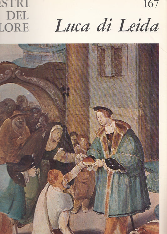 Libro - L- I MAESTRI DEL COLORE N.167 LUCA DI LEIDA - FABBRI ---- 19