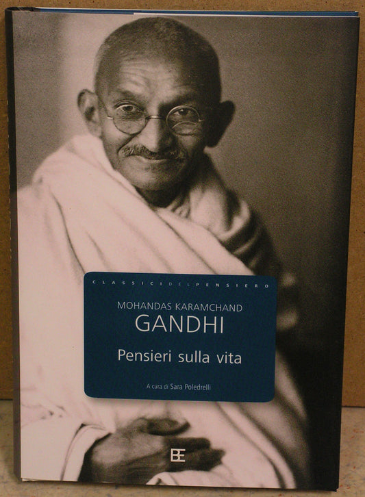Libro - Pensieri sulla vita - Gandhi, Mohandas Karamchand