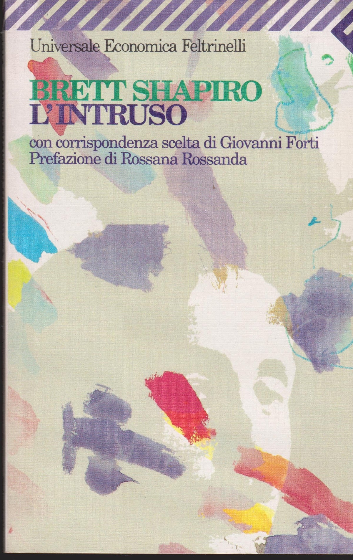 Libro - L'intruso Con corrispondenza scelta di Giov - Shapiro, Brett