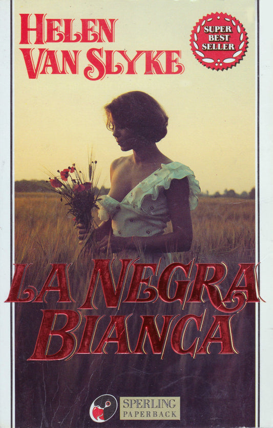 Libro - La negra bianca - Van, Slyke, Helen - Van Slyke, Helen