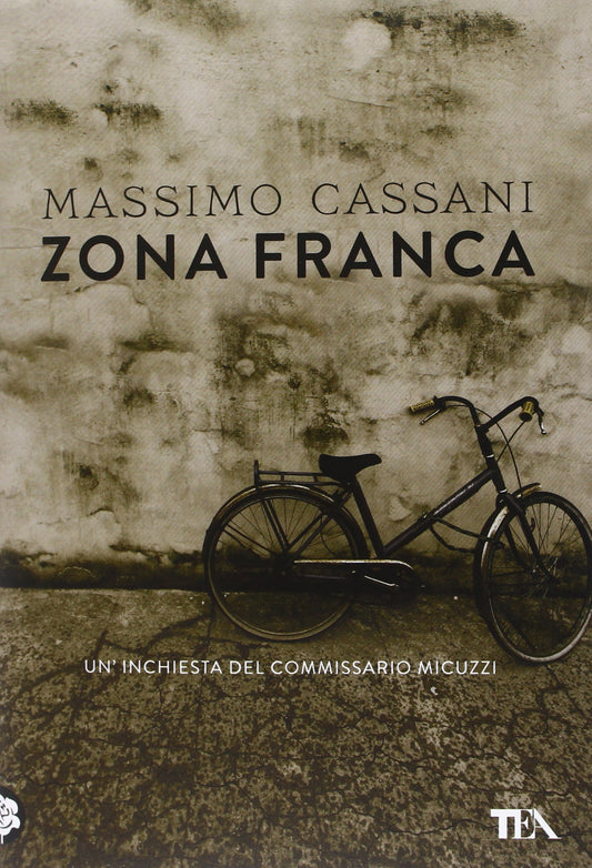 Libro - Zona franca Un'inchiesta del commissario Micuzzi - Cassani,