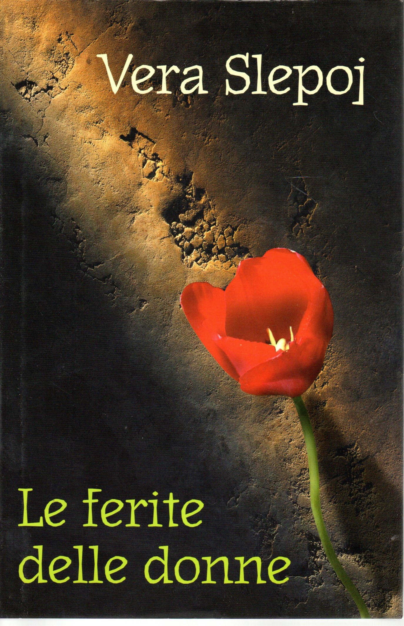 Le ferite delle donne Vera Slepoj Mondolibri 2003