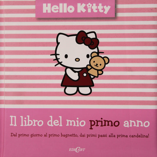 Il libro del mio primo anno Hello Kitty Ediz illustrata - AA - AA.VV