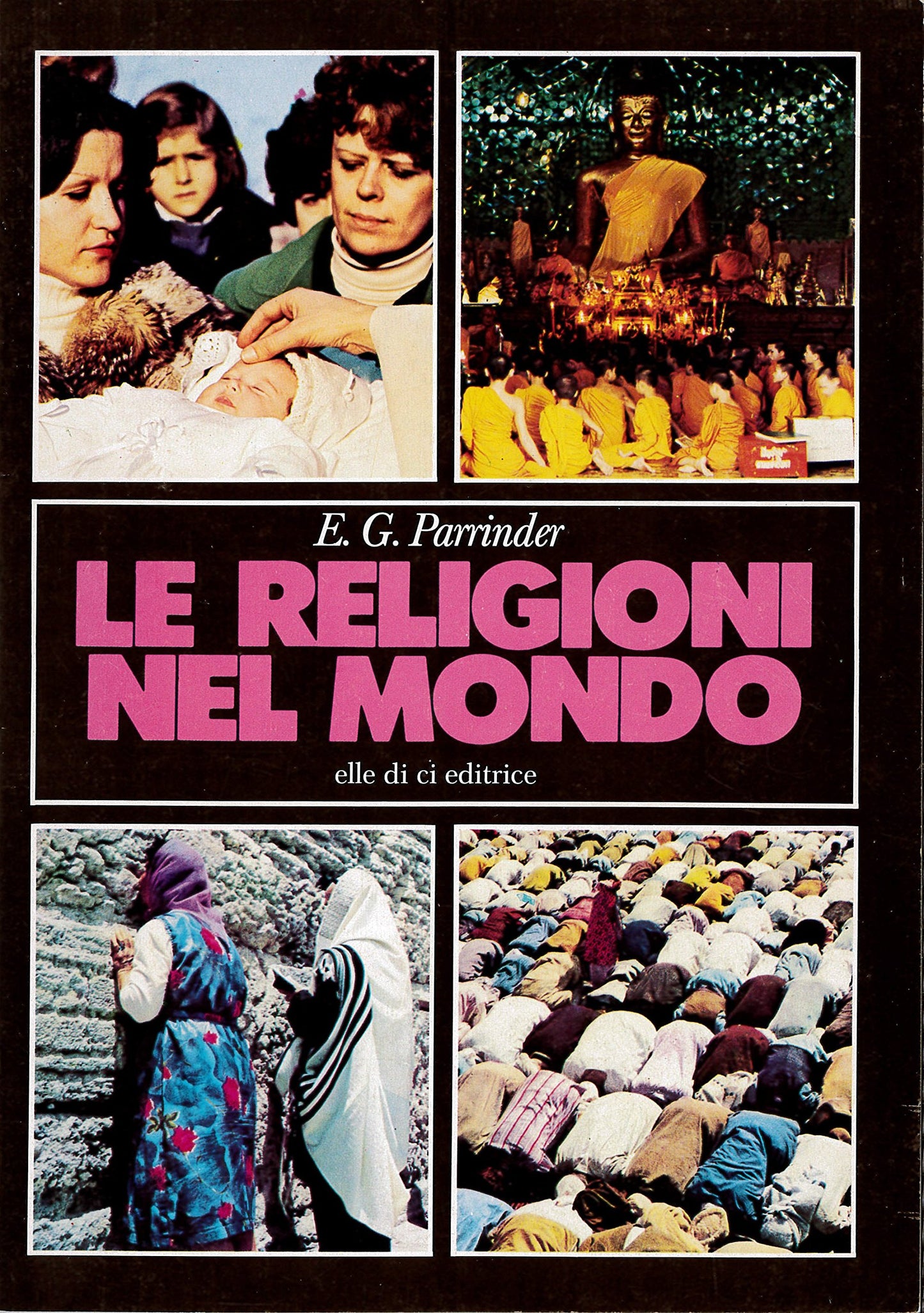 Le religioni nel mondo: 7