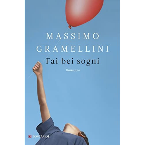 Libro - Fai bei sogni - Gramellini, Massimo