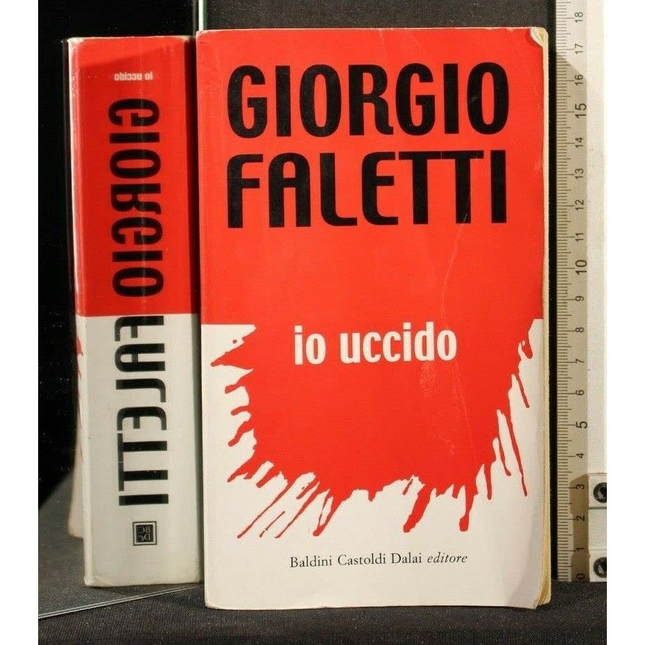 Libro - IO UCCIDO - Faletti Giorgio