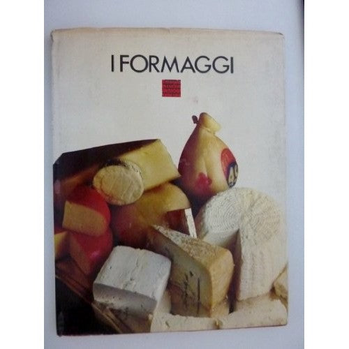 Libro - "Collana IL MONDO IN CUCINA - I FORMAGGI - Massimo, alberini