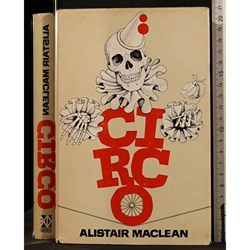 Libro - CIRCO ALISTAIR MACLEAN CLUB DEGLI EDITORI