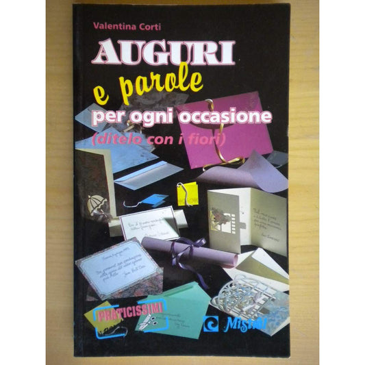 Libro - Auguri E Parole Ogni Occasione - Corti