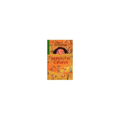Libro - Buonanotte giraffa - Grossman, David