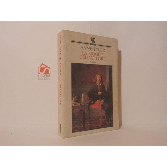 Libro - La moglie dell'attore - Tyler, Anne