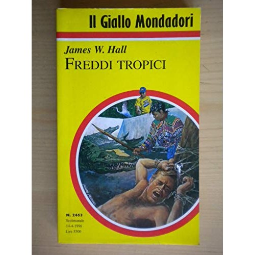 Libro - Freddi tropici - James W Hall