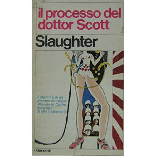 Libro - IL PROCESSO DEL DOTTOR SCOTT - Frank G Slaughter