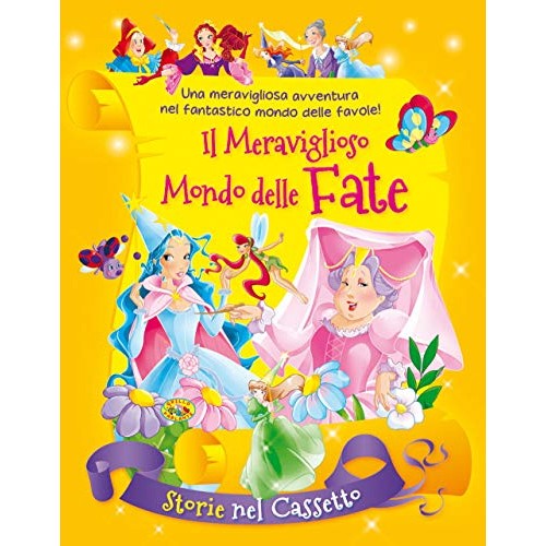 Libro - Il meraviglioso mondo delle fate - aa.vv