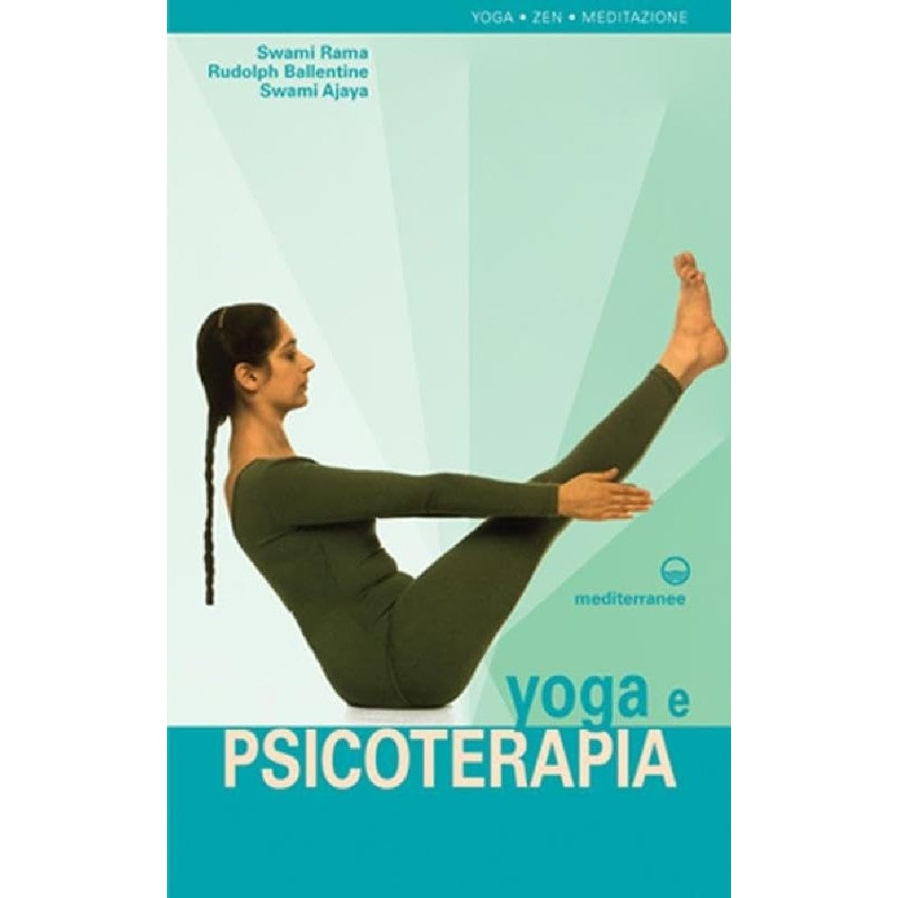 Libro - Yoga e psicoterapia - Ballentine, Rudolph