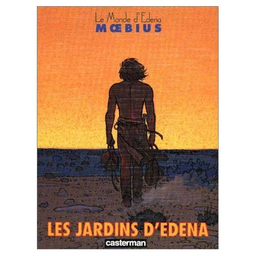 Book - Le monde d'Edena, Tome 2 : Les Jardins d'Édena - Moebius