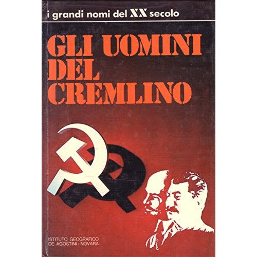 Book - L- THE MEN OF THE KREMLIN - ENZO BIAGI - DE AGOSTINI - 2 -- 1973 - C -