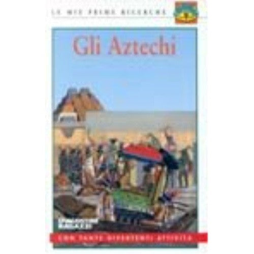 Libro - Gli aztechi