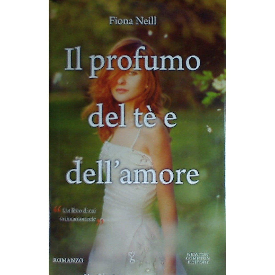 Libro - Il profumo del tè e dell'amore - Neill