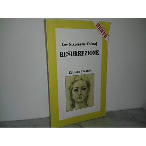 Libro - RESURREZIONE GENTE 1989 - Tolstoj Lev Nikolaevic