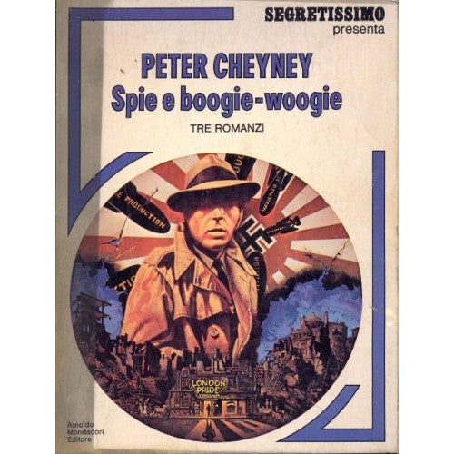 Book - Spies and boogie-woogie - Peter Cheyney
