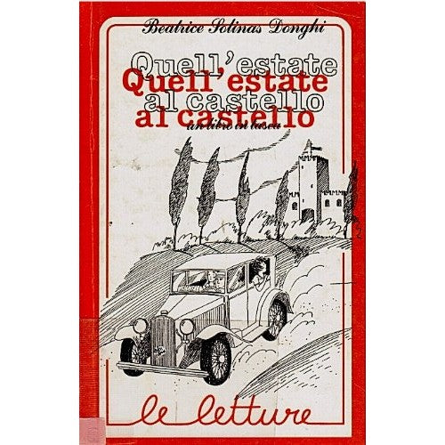 Libro - Quell'estate al castello - Solina - Solinas Donghi, Beatrice