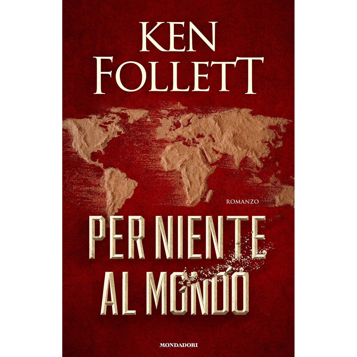 Libro - Per niente al mondo - Follett, Ken
