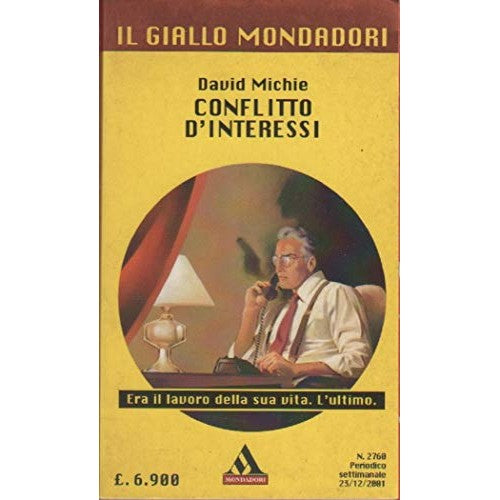 Libro - CONFLITTO D'INTERESSI - Michie, David