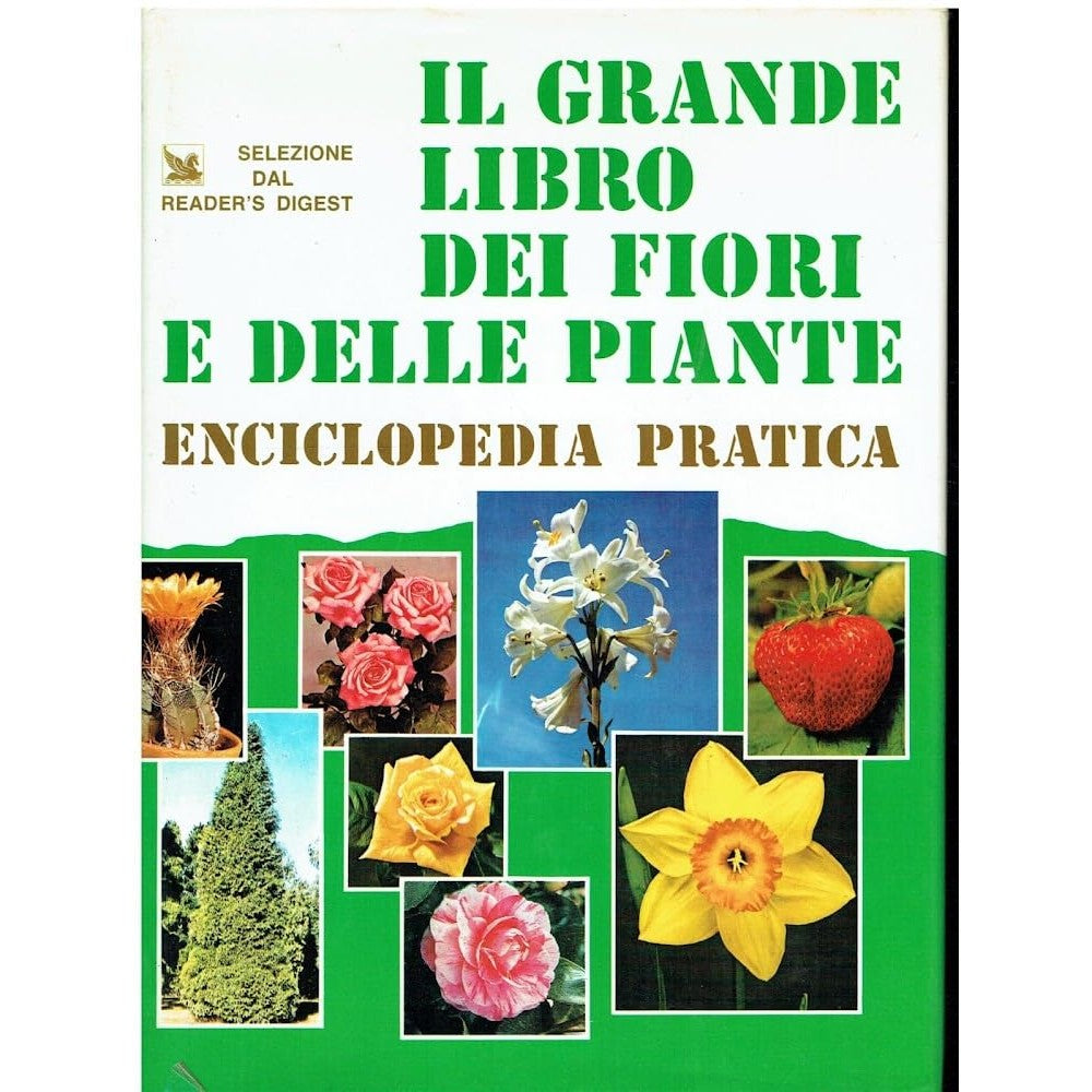 Il grande libro dei fiori e delle piante