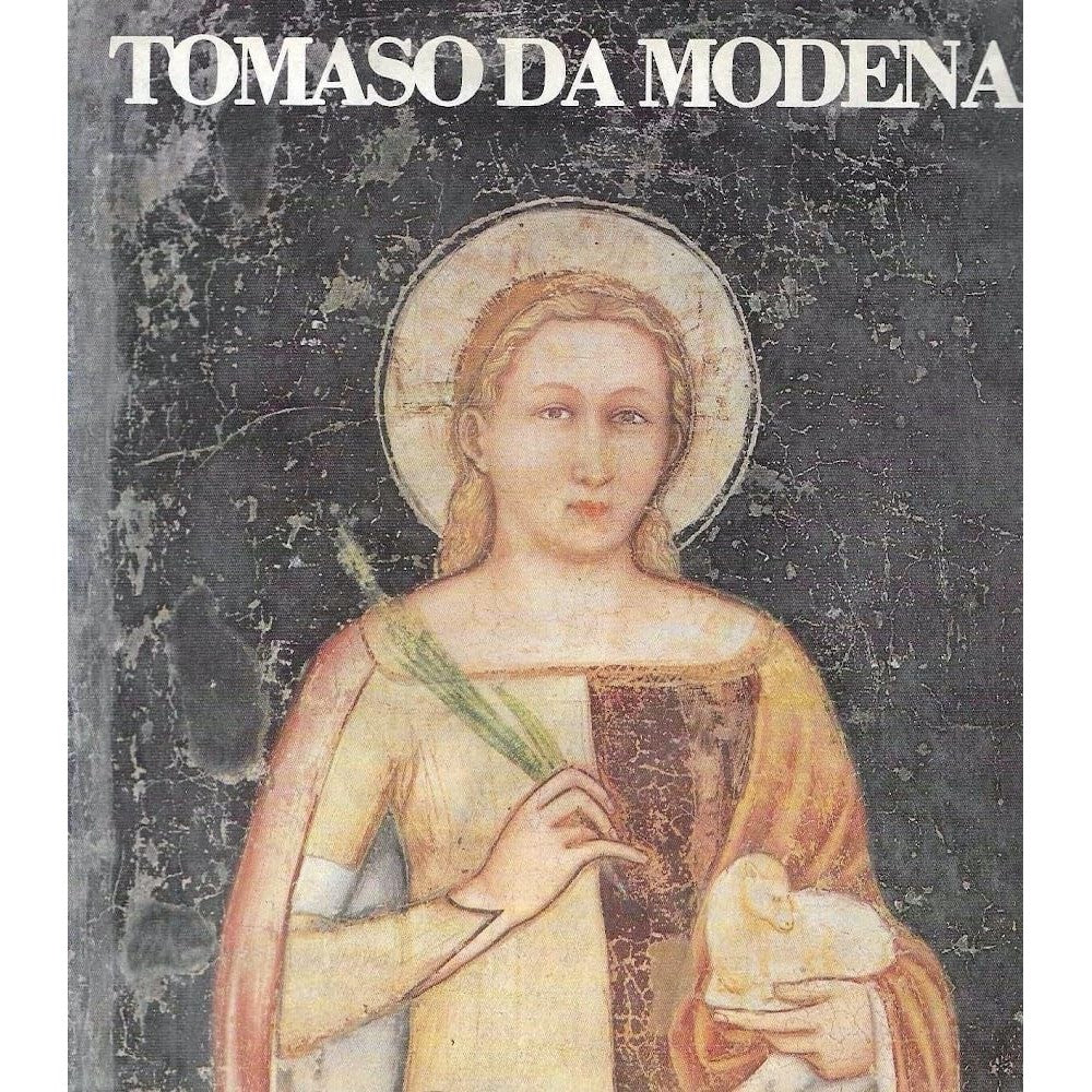 Libro - Tomaso Da Modena - Menegazzi, L (a cura di) - Menegazzi, L (